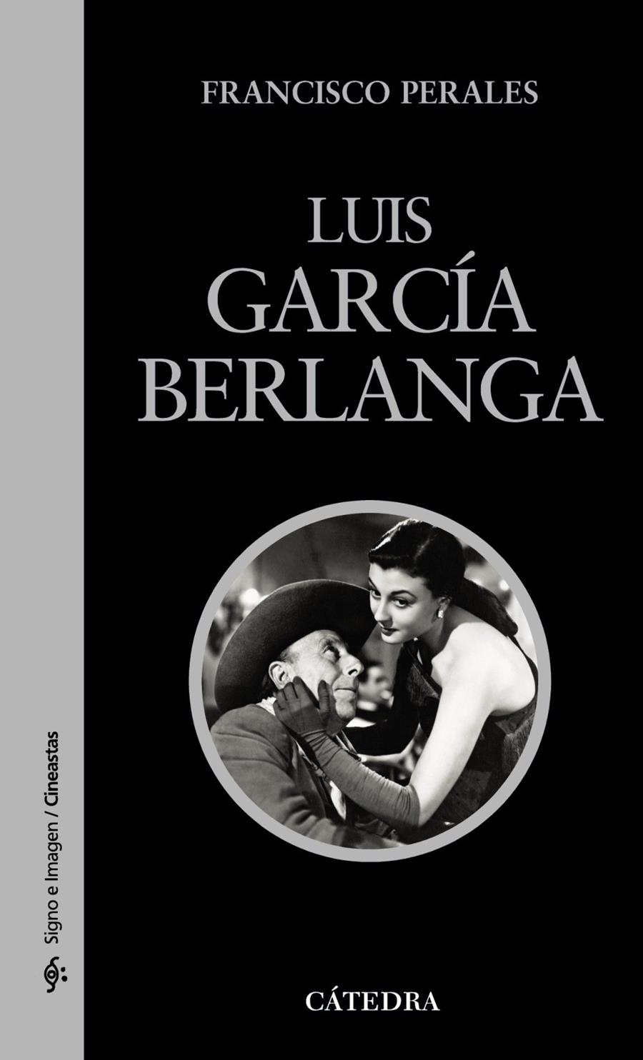 Luis García Berlanga | Perales, Francisco