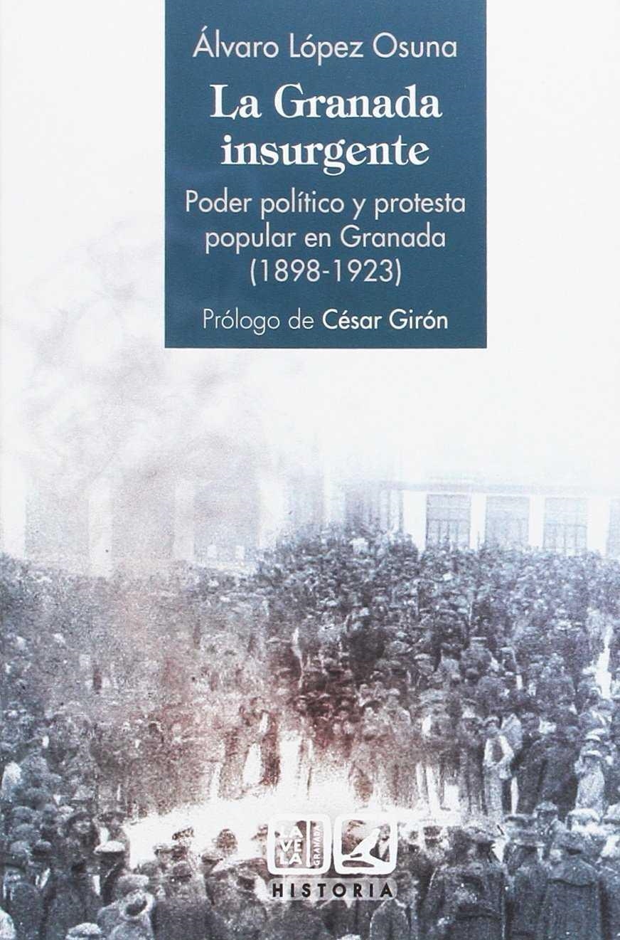 La Granada insurgente | López Osuna, Álvaro | Cooperativa autogestionària