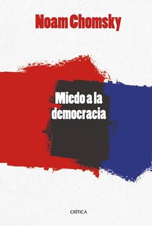 El miedo a la democracia | Noam Chomsky | Cooperativa autogestionària