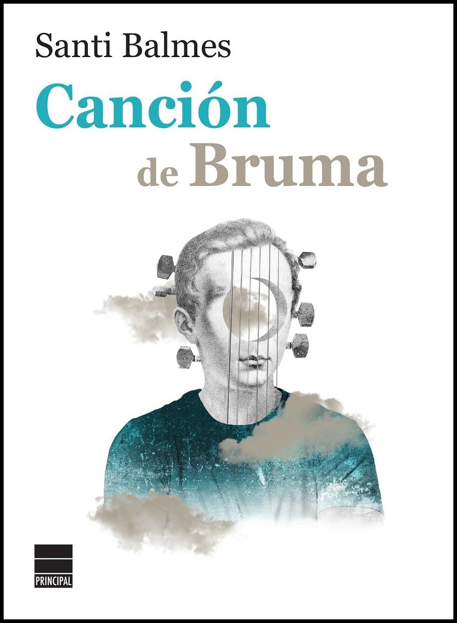Canción de Bruma | Balmes, Santi | Cooperativa autogestionària