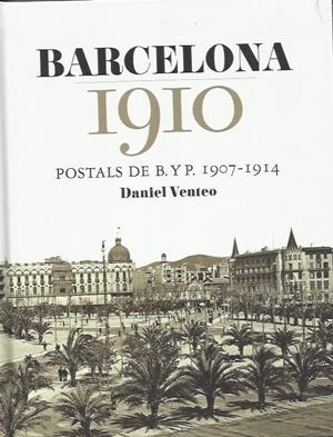 Barcelona 1910 | Venteo, Daniel | Cooperativa autogestionària