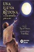 Una lluna rodona i una estrella per a mi | Daly, Niki / Mennen, Ingrid