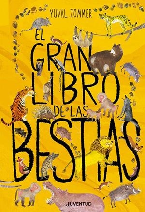 El gran libro de las bestias | Zommer, Yuval | Cooperativa autogestionària