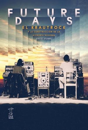 Future days | Stubbs, David | Cooperativa autogestionària