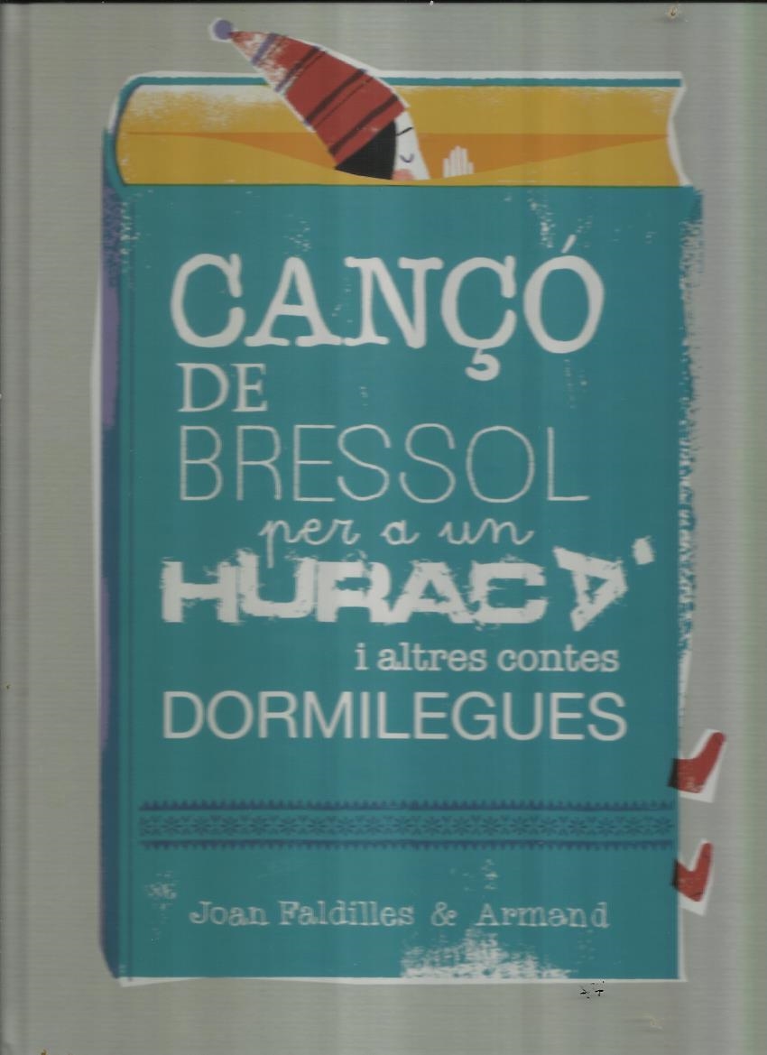 Cançó de bressol per a un huracà i altres contes dormilegues | Rioné Tortajada, Joan | Cooperativa autogestionària