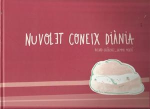 Nuvolet coneix Diània | Gozàlvez, Ricard / Moltó, Gemma | Cooperativa autogestionària