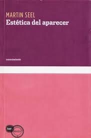 Estética del aparecer | Seel, Martin | Cooperativa autogestionària