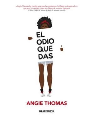 El odio que das | Thomas, Angie | Cooperativa autogestionària