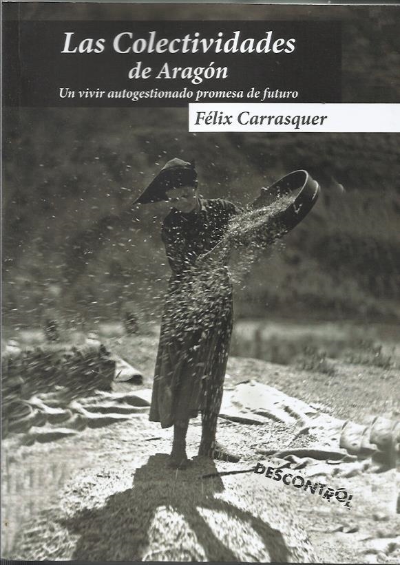 Las colectividades de Aragón | Carrasquer Launed, Félix | Cooperativa autogestionària