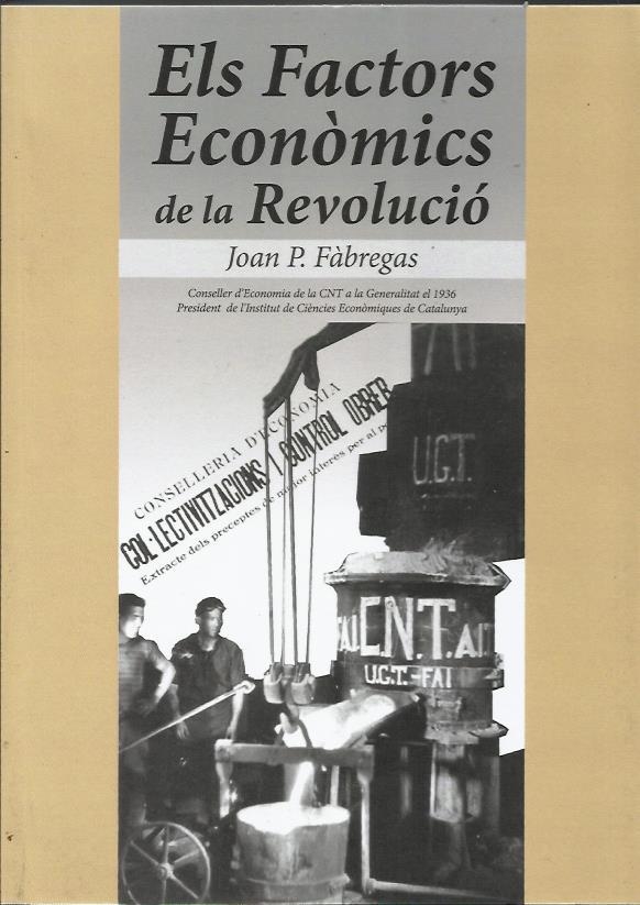Els factors econòmics de la revolució | Fabregas, Joan Pau