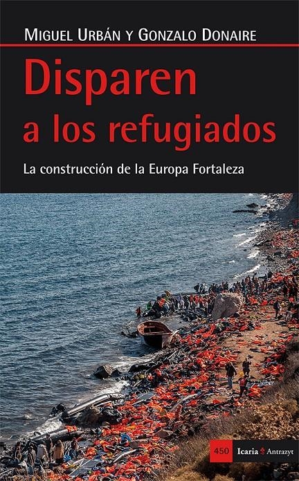 Disparen a los refugiados | Urbán Crespo, Miguel/Donaire Salido, Gonzalo | Cooperativa autogestionària