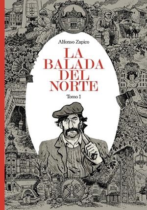 La balada del norte. Tomo 1 | Zapico, Alfonso | Cooperativa autogestionària