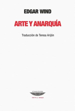 Arte y anarquía | Wind, Edgar | Cooperativa autogestionària