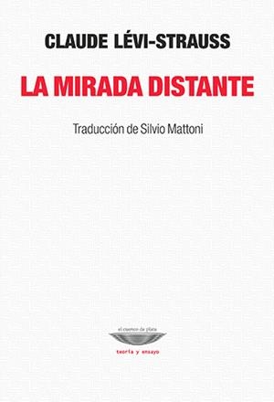 Mirada distante | Lévi-Strauss, Claude | Cooperativa autogestionària