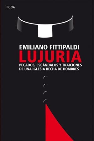 Lujuria | Fittipaldi, Emiliano | Cooperativa autogestionària