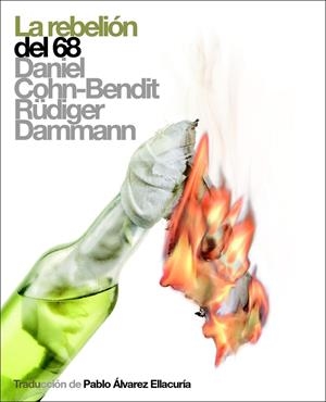 La rebelión del 68 | Cohn-Bendit, D i Rüdiger Dammann | Cooperativa autogestionària