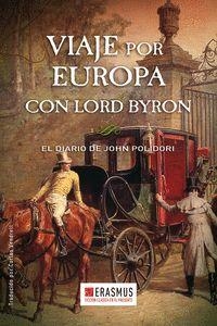 Viaje por Europa con Lord Byron | El diario de John Polidori | Cooperativa autogestionària