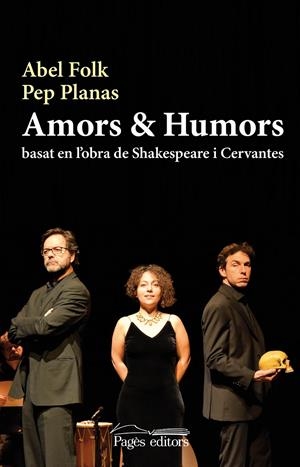 Amors i humors | Folk Gilsanz, Abel/Planas Maresma, Pep | Cooperativa autogestionària