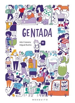 Gentada | Cassany, Mia | Cooperativa autogestionària