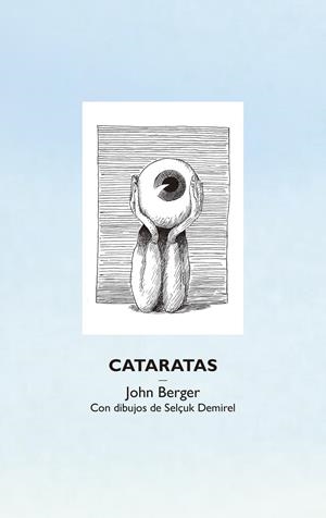 Cataratas | Berger, John | Cooperativa autogestionària
