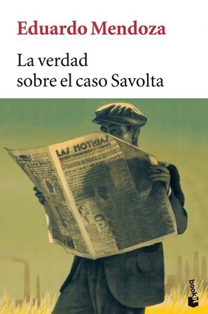 La verdad sobre el caso savolta | Mendoza, Eduardo | Cooperativa autogestionària