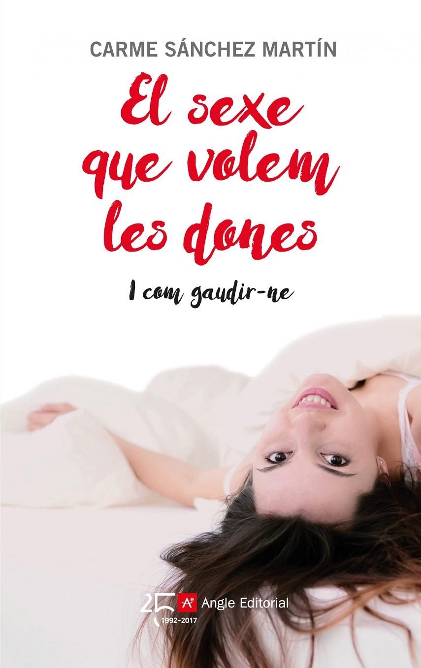 El sexe que volem les dones | Sánchez Martín, Carme | Cooperativa autogestionària