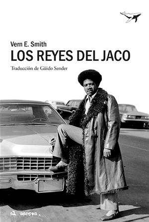 Los reyes del jaco | Smith, Vern E. | Cooperativa autogestionària