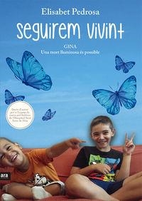 Seguirem vivint | Pedrosa i Domènech, Elisabet | Cooperativa autogestionària