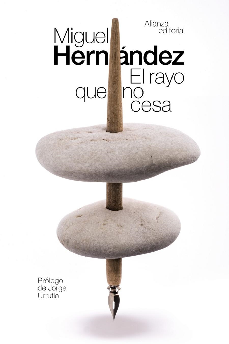 El rayo que no cesa | Hernández, Miguel | Cooperativa autogestionària