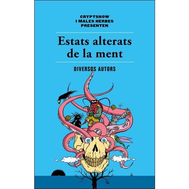 ESTATS ALTERATS DE LA MENT | DD.AA