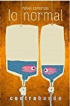 Lo normal | Camarasa Bravo, Rafael | Cooperativa autogestionària