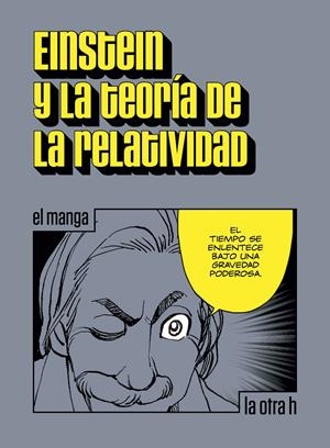 Einstein y la teoría de la relatividad | Einstein, Albert | Cooperativa autogestionària