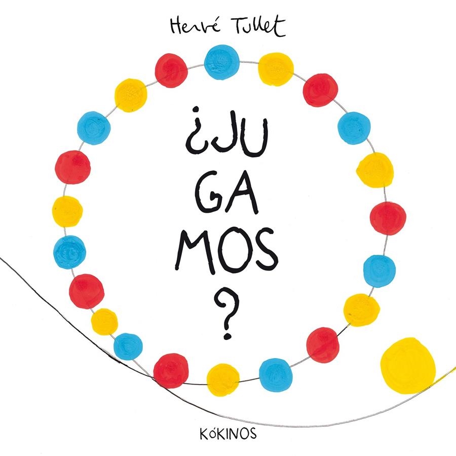 ¿Jugamos? | Tullet, Hervé