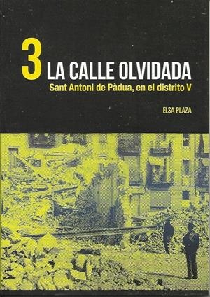 La calle olvidada | Plaza, Elsa | Cooperativa autogestionària