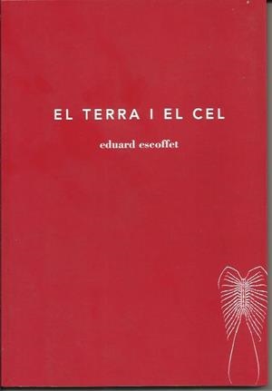 El terra i el cel | Escoffet, Eduard | Cooperativa autogestionària