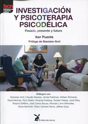 INVESTIGACION Y PSICOTERAPIA PSICODELICA | Puente, Iker | Cooperativa autogestionària