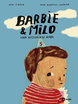 Barbie & Milo, una historia de amor | Tinnen, Kari; Kanstad Johnsen, Mari | Cooperativa autogestionària