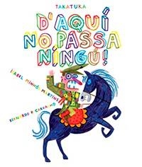 D'aquí no passa ningú | Minhós Martins, Isabel / Carvalho, Bernardo P. | Cooperativa autogestionària
