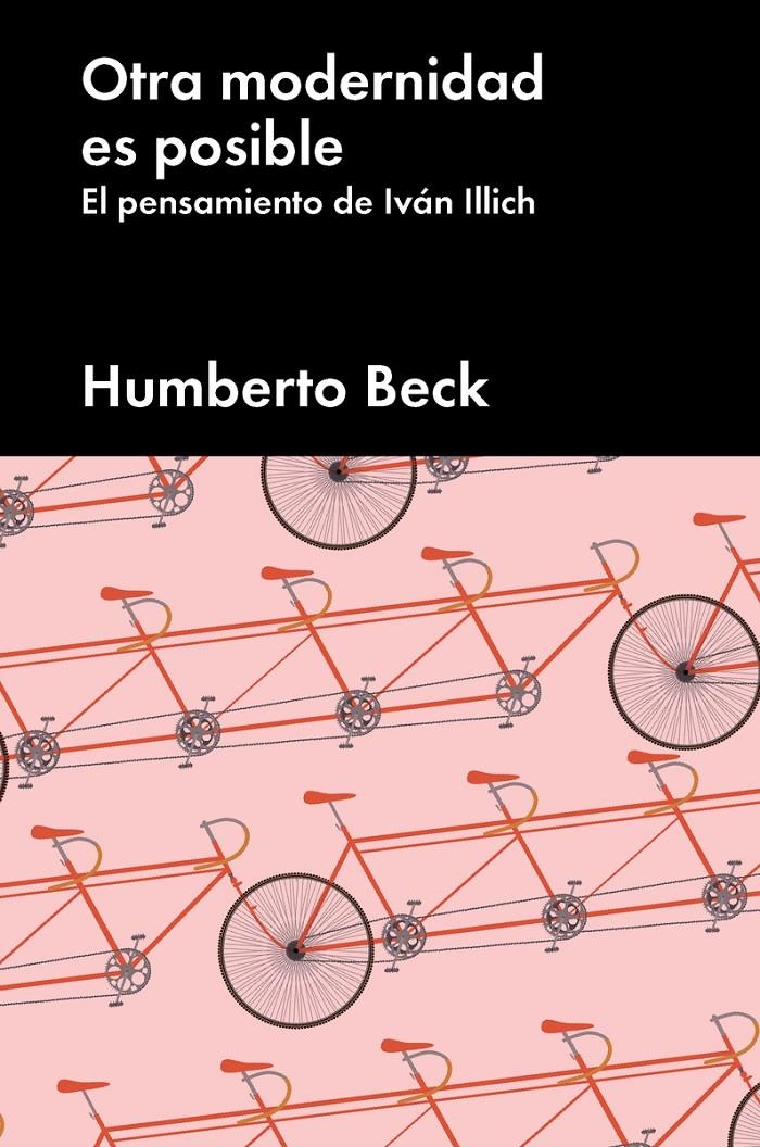 Otra modernidad es posible | BECK, HUMBERTO | Cooperativa autogestionària