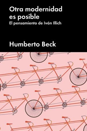 Otra modernidad es posible | BECK, HUMBERTO | Cooperativa autogestionària