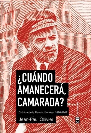 ¿Cuándo amanecerá, camarada? | Ollivier (francés), Jean Paul | Cooperativa autogestionària