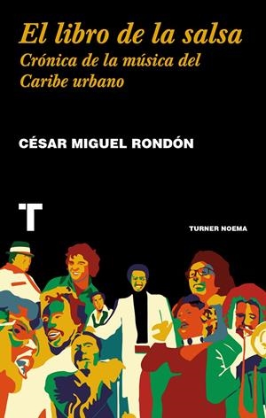 El libro de la salsa | Rondón, César Miguel | Cooperativa autogestionària