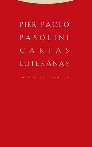 Cartas luteranas | Pasolini, Pier Paolo | Cooperativa autogestionària