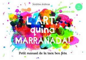 L'art, quina marranada! | Andrews, Sandrine | Cooperativa autogestionària