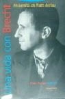 Una vida con Brecht | BERLEAU,RUHT