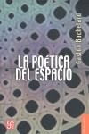 La poética del espacio | Bachelard, Gaston | Cooperativa autogestionària