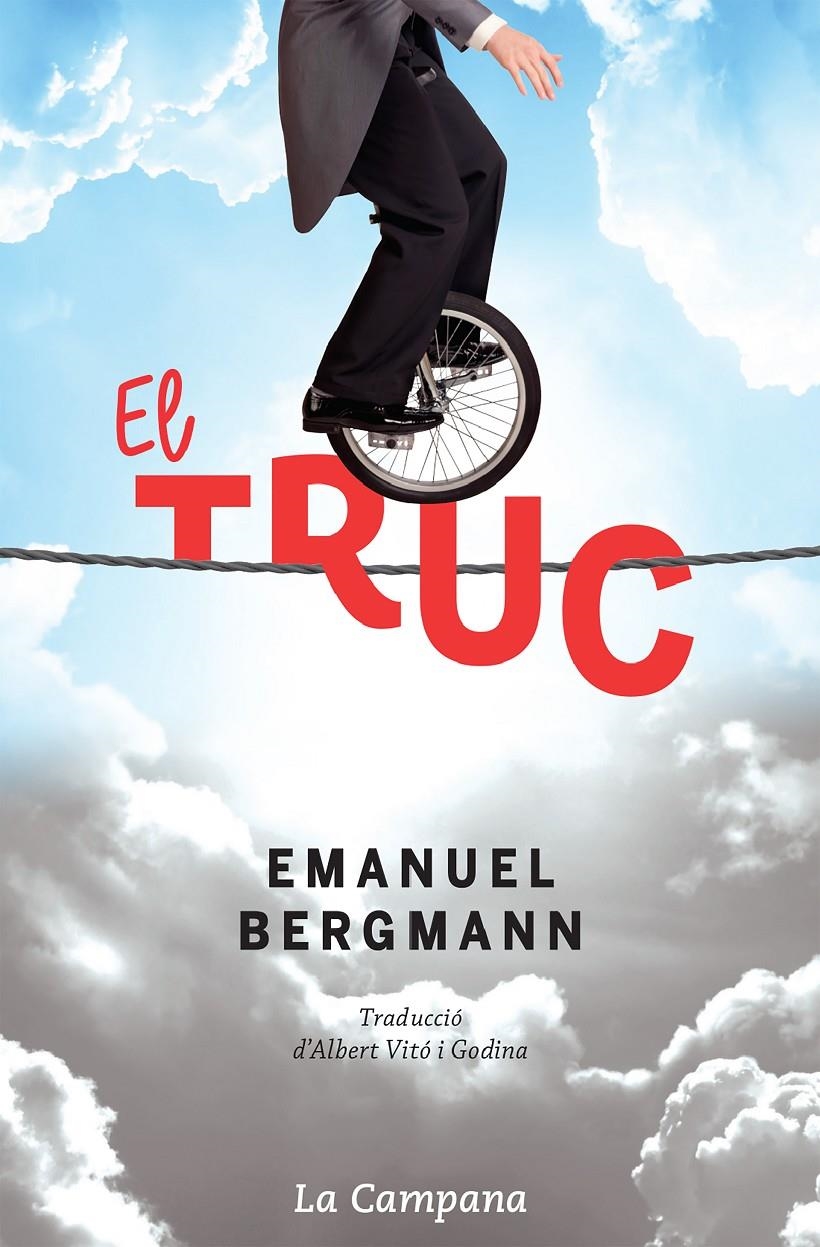 El truc | Bergmann, Emanuel | Cooperativa autogestionària