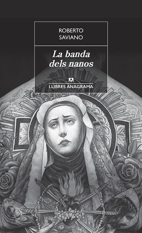 La banda dels nanos | Saviano, Roberto | Cooperativa autogestionària