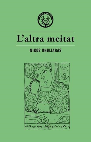 L'altra meitat | Khuliaràs, Nikos | Cooperativa autogestionària