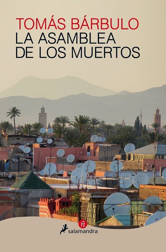 La asamblea de los muertos | Bárbulo, Tomás | Cooperativa autogestionària
